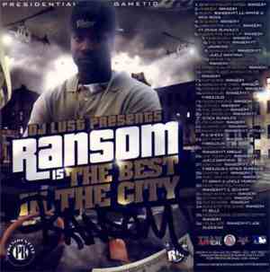 Ransom  - Ransom Is The Best In The City