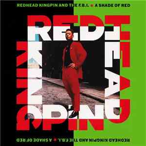 Redhead Kingpin And The F.B.I. - A Shade Of Red