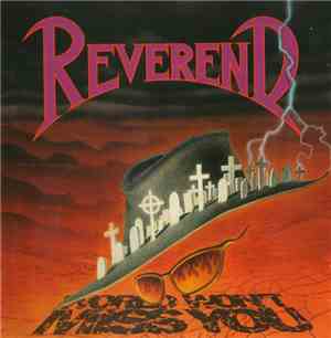 Reverend  - World Won't Miss You