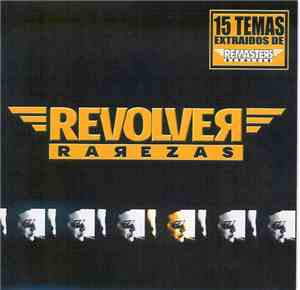 Revólver - Rarezas