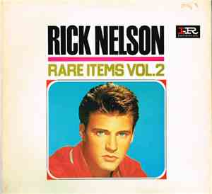 Rick Nelson - Rare Items Vol.2