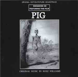 Rozz Williams - Pig Original Soundtrack