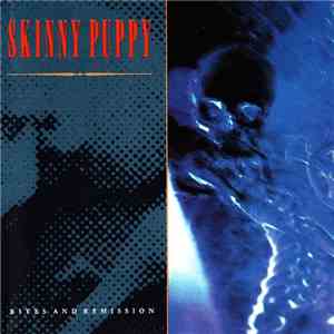 Skinny Puppy - Bites And Remission