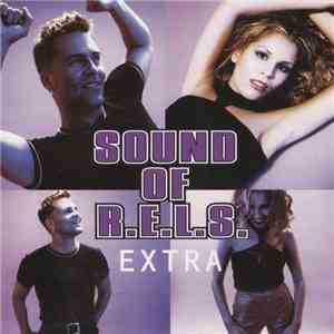Sound Of R.E.L.S. - Extra