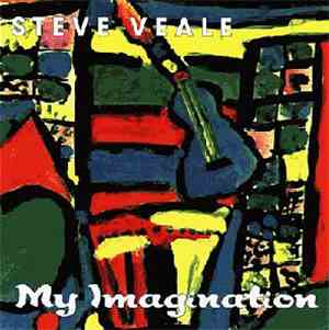 Steve Veale - My Imagination