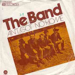 The Band - Ain't Got No Home