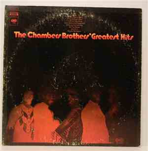 The Chambers Brothers - The Chambers Brothers' Greatest Hits