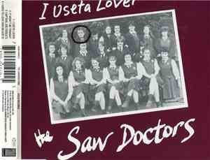 The Saw Doctors - I Useta Lover