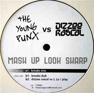The Young Punx vs Dizzee Rascal - Mash Up Look Sharp