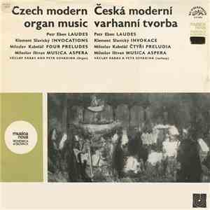 Various - Czech Modern Organ Music = Česká Moderní Varhanní Tvorba