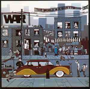 War - The World Is A Ghetto