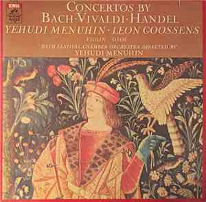 Yehudi Menuhin, Leon Goossens, Bath Festival Chamber Orchestra - Concertos  ...