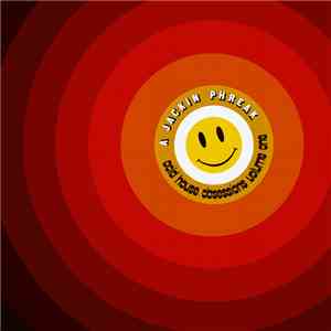 A Jackin Phreak - Acid House Obsessions Volume One