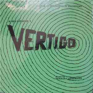 Bernard Herrmann - Vertigo (Original Soundtrack Recording)