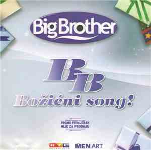 Big Brother Stanari - B B Božićni Song!