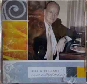 Bill G. Williams - Uncovered