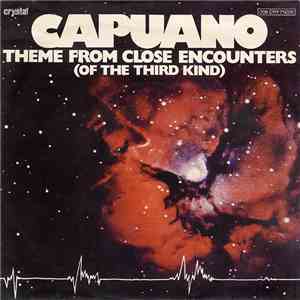 Capuano - Theme From Close Encounters (Of The Third Kind)