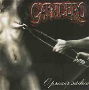 Carnicero  - O Prazer Sádico
