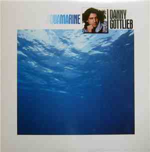 Danny Gottlieb - Aquamarine