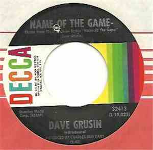 Dave Grusin - Name Of The Game / It Takes A Thief