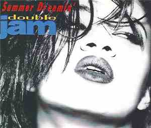 Double Jam - Summer Dreamin'