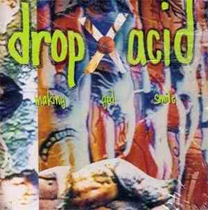 Drop Acid - Making God Smile