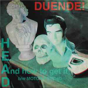 Duende! - HEAD (And How To Get It)