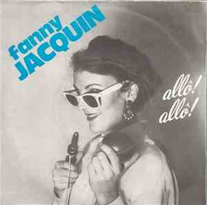 Fanny Jacquin - Allo! Allo! / Serge