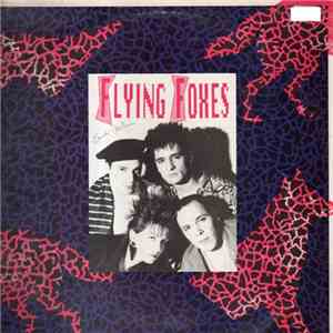 Flying Foxes - So Close / We'll Be Free