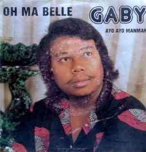 Gaby & Les Soul Men - Oh Ma Belle / Ayo Ayo Manman