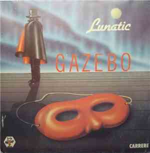 Gazebo - Lunatic