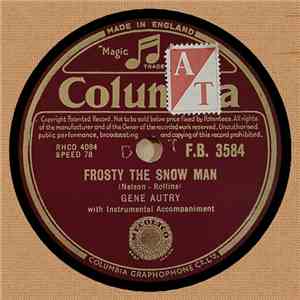 Gene Autry - Frosty The Snow Man / When Santa Claus Gets Your Letter