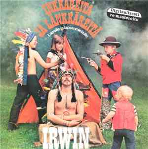 Irwin - Inkkareita Ja Länkkäreitä