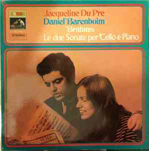 Jacqueline Du Pré, Daniel Barenboim, Brahms - Le Due Sonate Per 'Cello E Pi ...