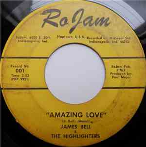 James Bell & The Highlighters - Amazing Love / Poppin' Pop Corn (Inst.)