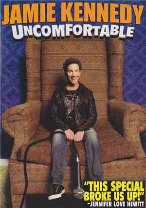 Jamie Kennedy - Uncomfortable