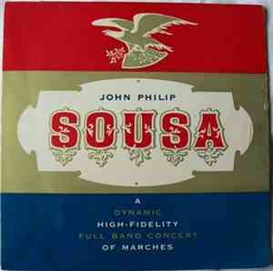 John Philip Sousa - Sousa Marches