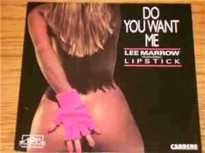 Lee Marrow Featuring Lipstick  - Do You Want Me