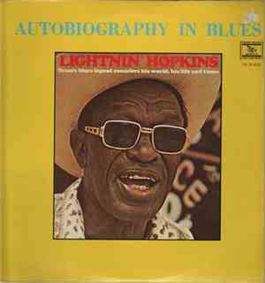 Lightnin' Hopkins - Autobiography In Blues