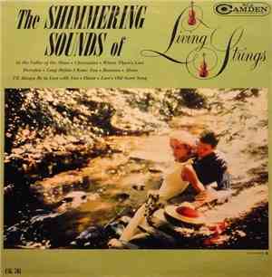 Living Strings - The Shimmering Sounds Of Living Strings