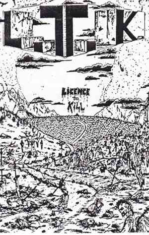 L.T.K. - Licence To Kill