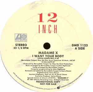 Madame X - I Want Your Body