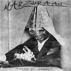 Marzuraan - Live At Least