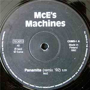 McE's Machines - Panamite (Remix '92) / Dancozize