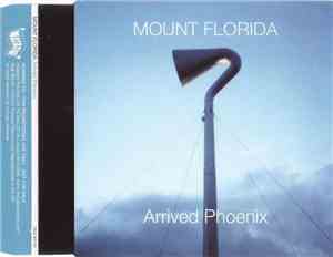 Mount Florida - Arrived Phoenix