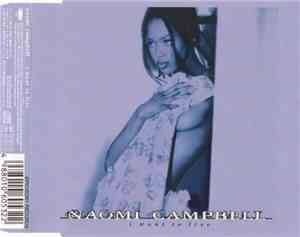 Naomi Campbell - I Want To Live