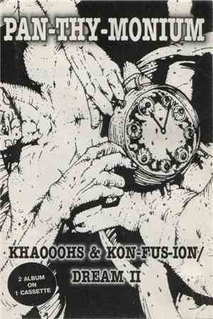 Pan-Thy-Monium - Khaooohs & Kon-Fus-Ion / Dream II