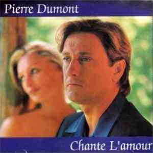 Pierre Dumont - Chante L'amour