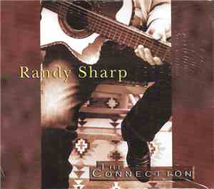 Randy Sharp - The Connection