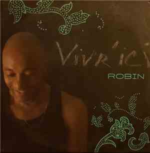Robin  - Vivr'ici